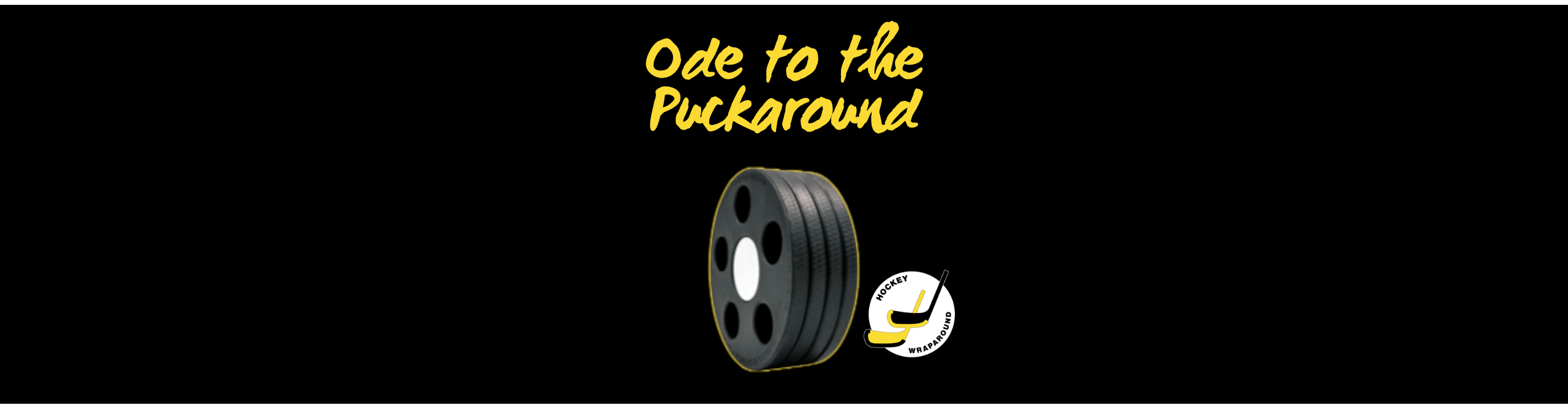 A Random Wednesday Poem About a Hockey Puck | Driveway Warriors
