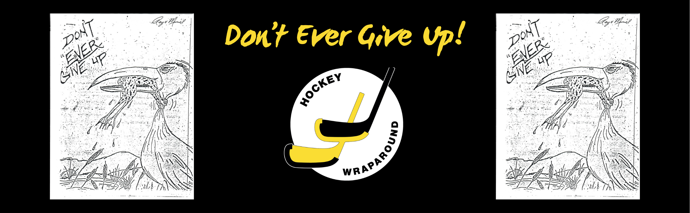 Don’t Ever Give Up