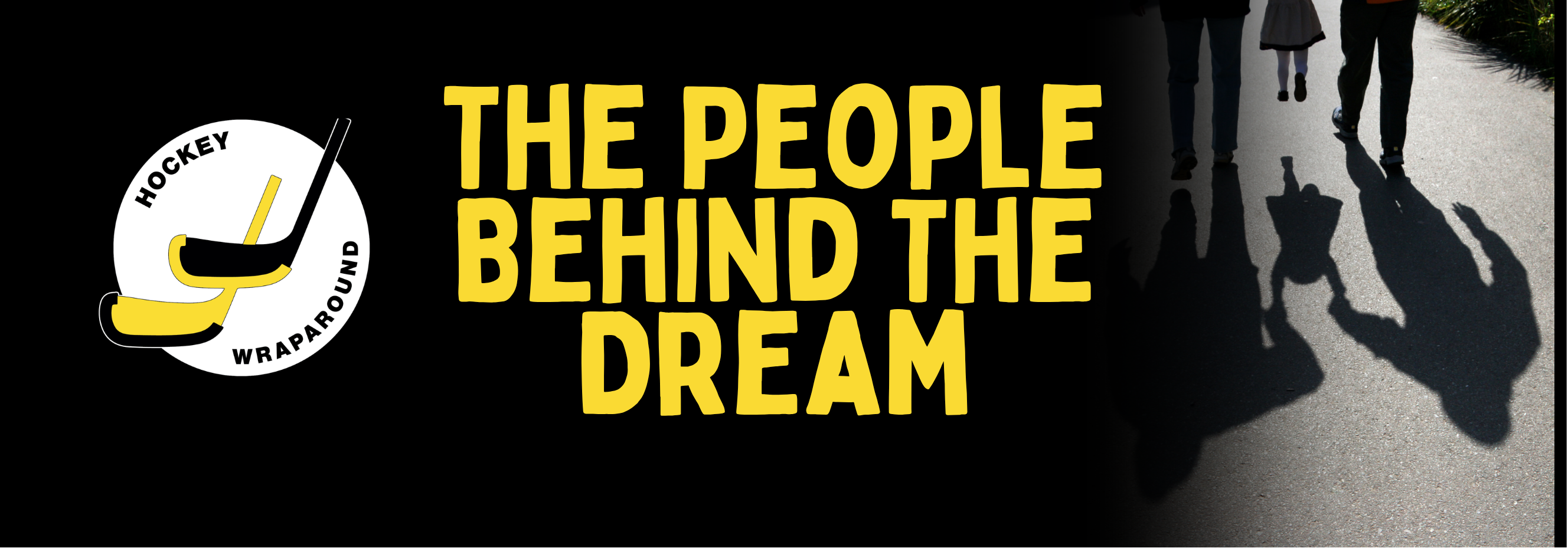 The People Behind The Dream