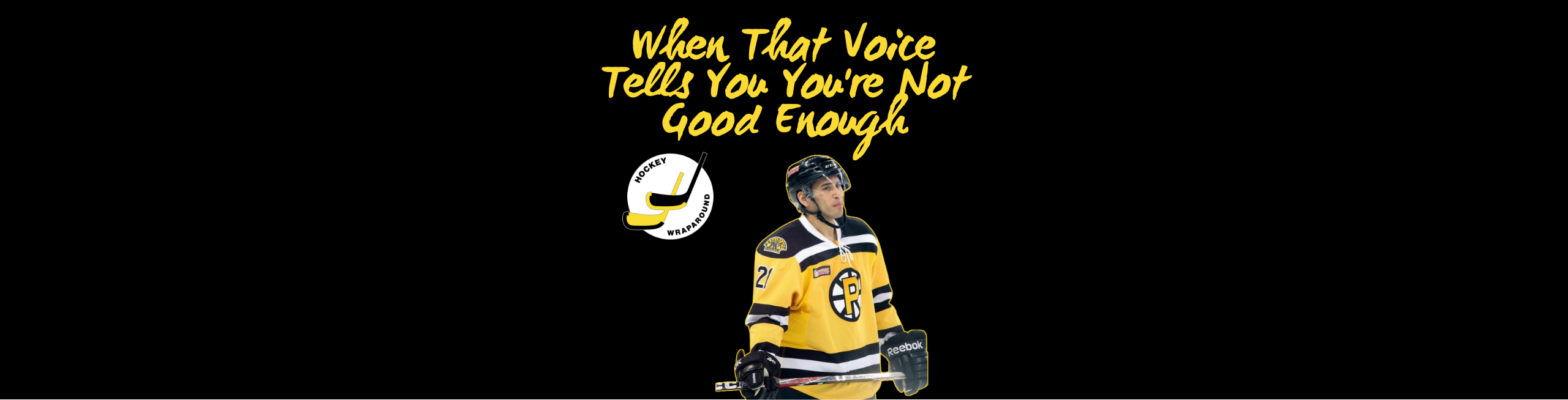 When That Voice Tells You You're Not Good Enough