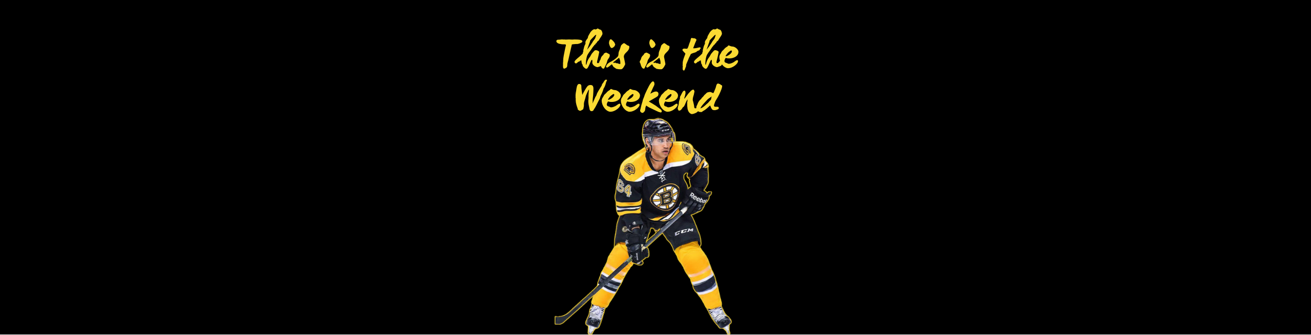 This is the Weekend