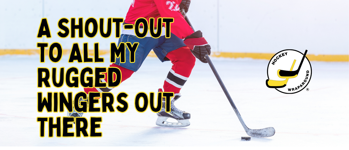 A Shout-Out to All My Rugged Wingers Out There