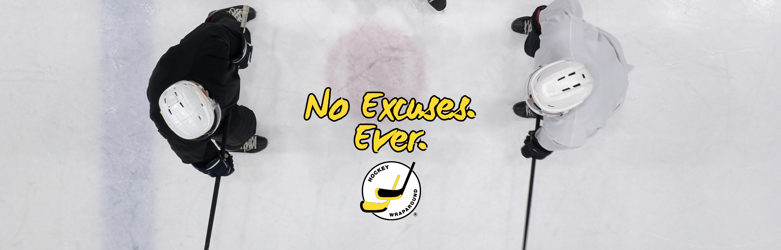 No Excuses. Ever.