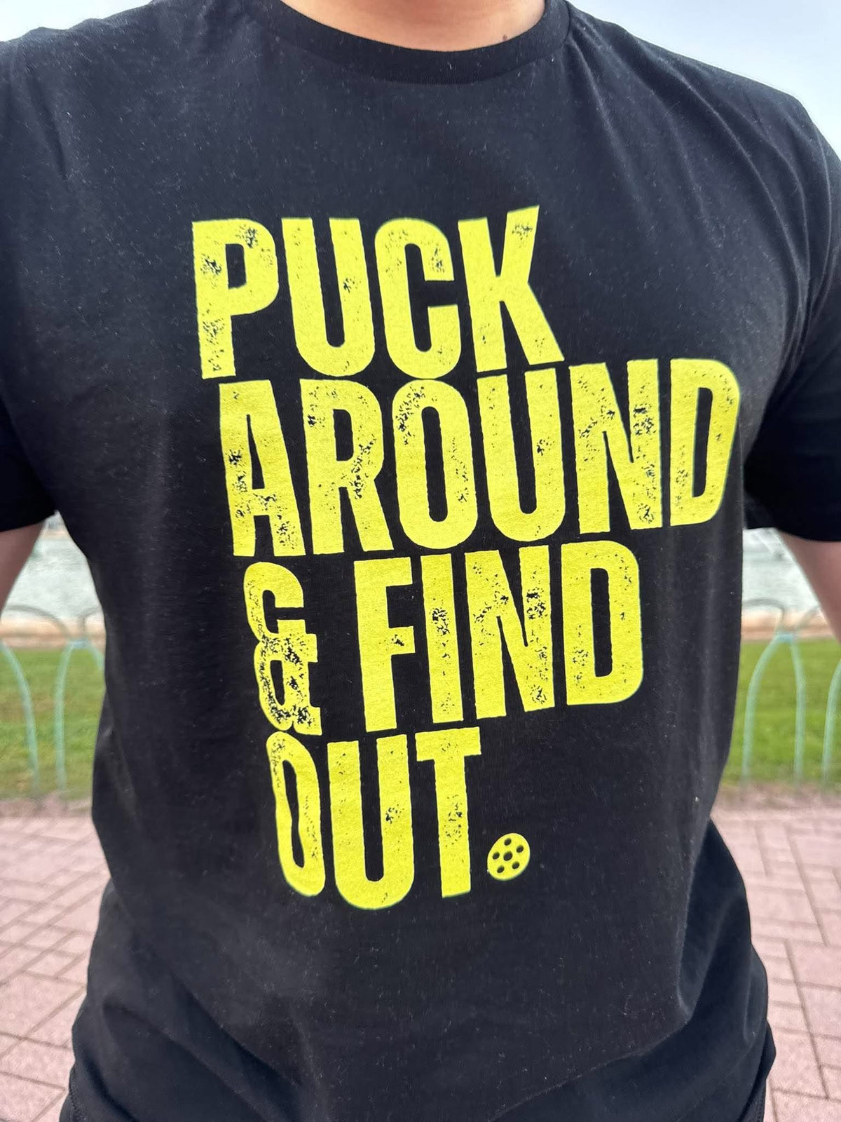 Puckaround & Find Out Limited T-Shirt Drop
