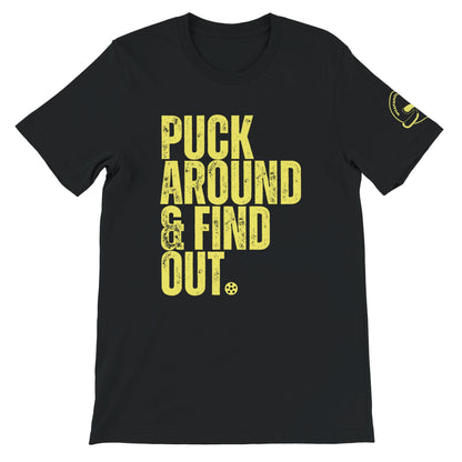 Puckaround & Find Out Limited T-Shirt Drop